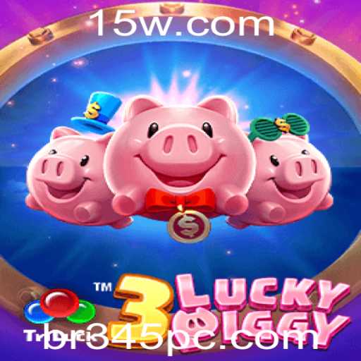Descubra 3LUCKYPIGGY: O Jogo Inovador Que Está Conquistando o Público